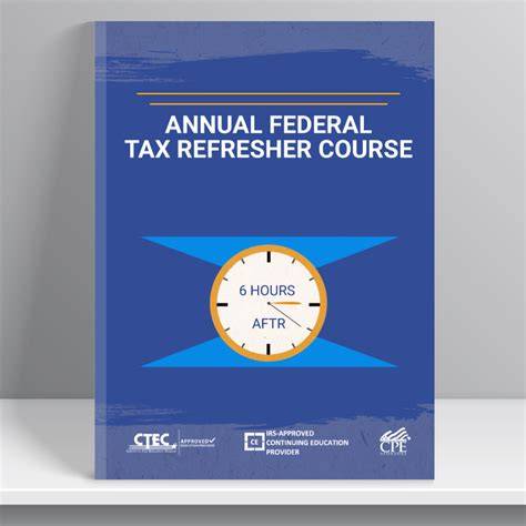 2015 Annual Federal Tax Refresher Course