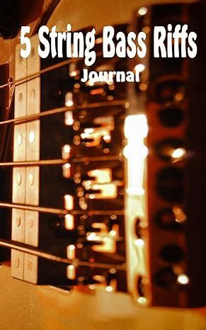 4 String Bass Riffs Journal