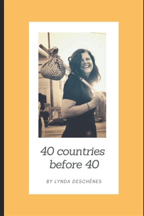 40 Countries Before 40