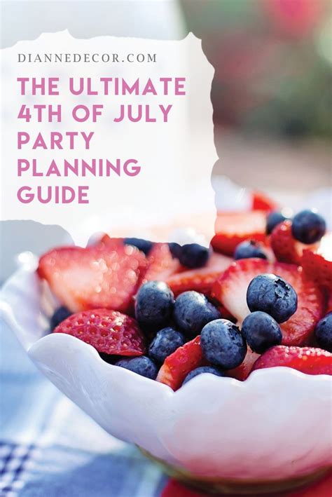 4th of July Party Planning Guide