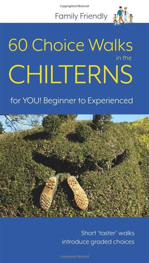 60 Choice Walks In The Chilterns