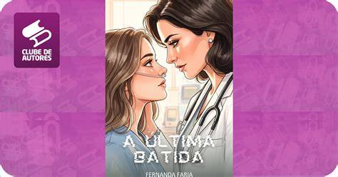 A Última Batida (Portuguese Edition)