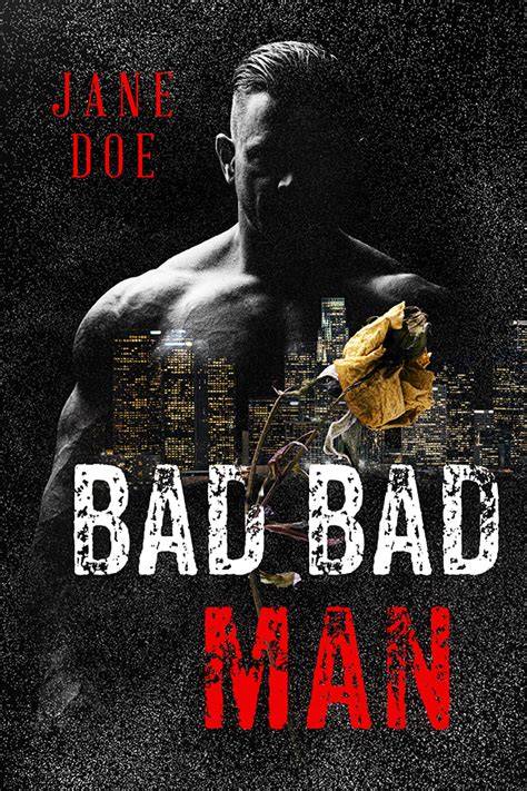 A Bad Man Is Easy to Find