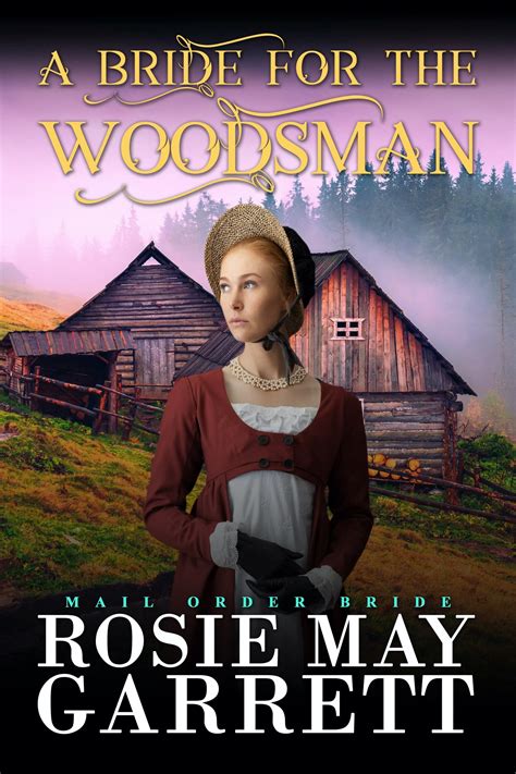 A Bride For The Woodsman