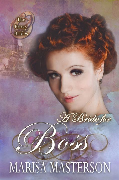 A Bride for Boss (The Proxy Brides #49)