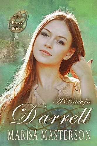 A Bride for Darrell (The Proxy Brides #17)