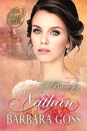 A Bride for Nathan (The Proxy Brides, #3)