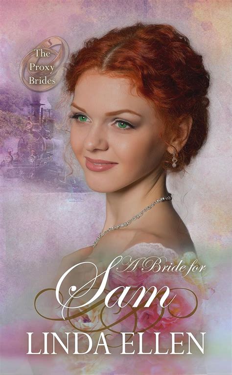 A Bride for Sam (The Proxy Brides #11)