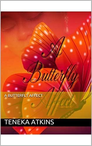 A Butterfly Affect