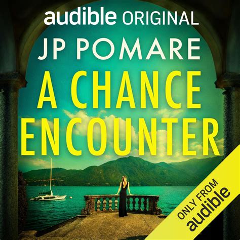 A Chance Encounter