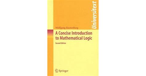 A Concise Introduction To Mathematical Logic (Pb)