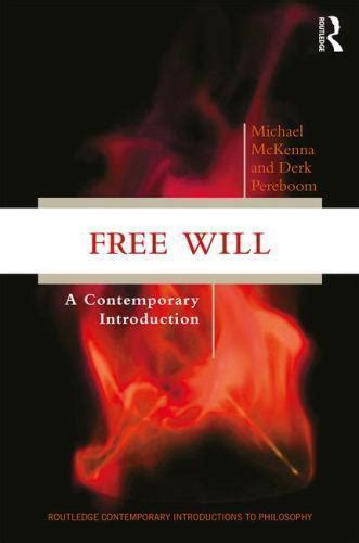 A Contemporary Introduction to Free Will