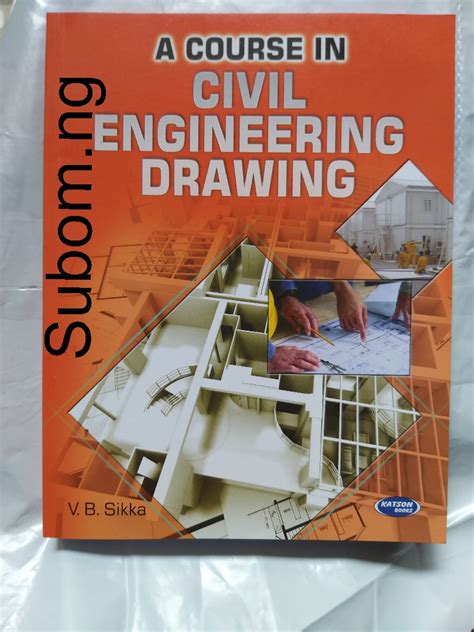 A Course In Civil Engineering Drawing