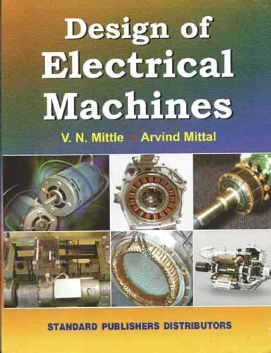 A Course In Electrical Machine Design