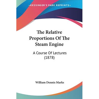 A Course of Lectures on the Steam Engine