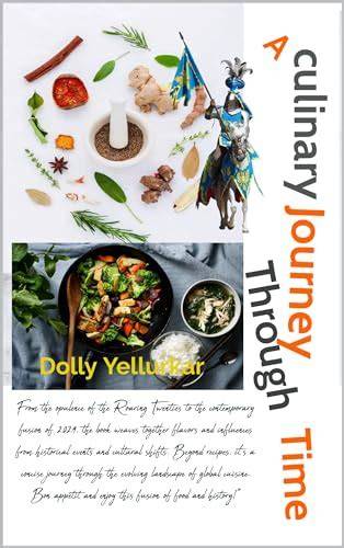 A Culinary Journey through Time