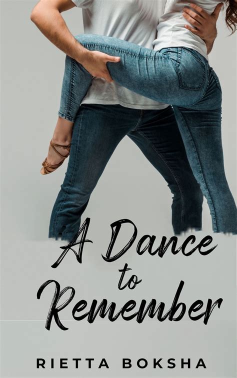A Dance to Remember