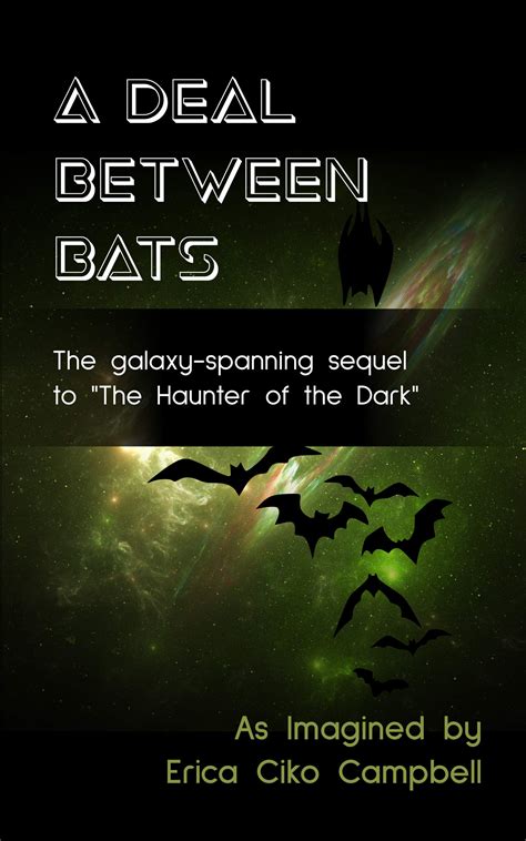 A Deal Between Bats