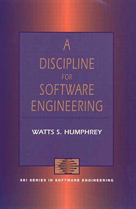 A Discipline for Software Engineering
