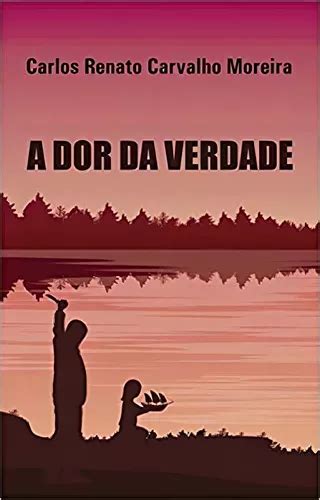 A Dor da Verdade