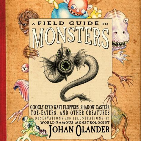 A Field Guide to Monsters