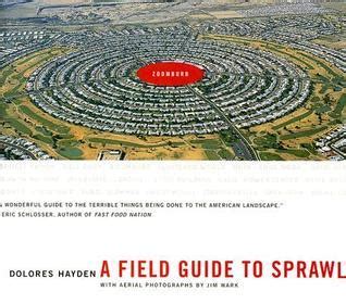A Field Guide to Sprawl