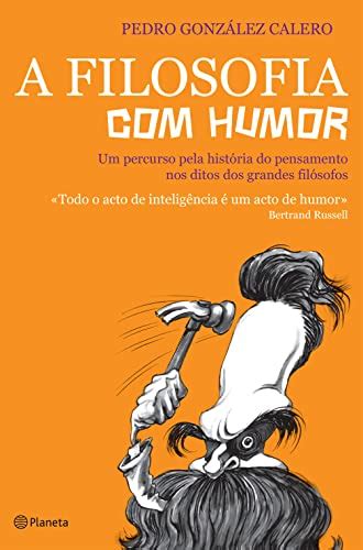 A Filosofia com Humor (Portuguese Edition)
