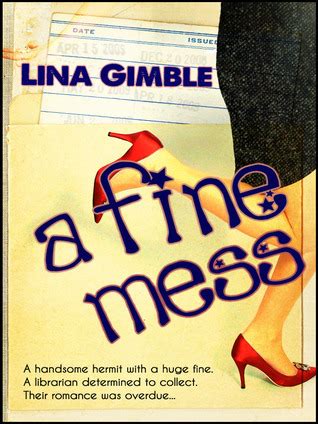 A Fine Mess