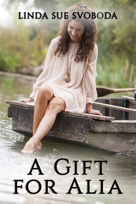 A Gift For Alia