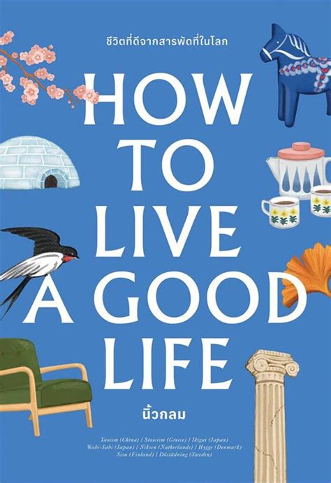 A Good Life