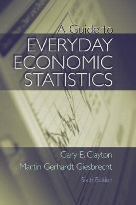 A Guide To Everyday Economic Statistics