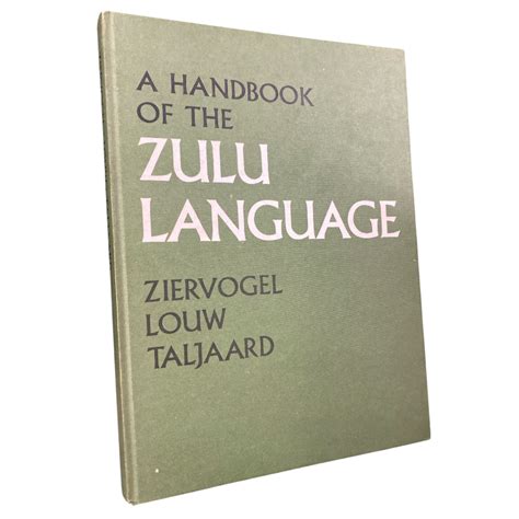 A Handbook Of The Zulu Language