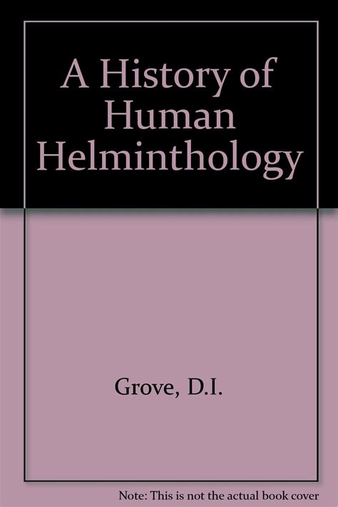 A History of Human Helminthology