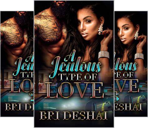 A Jealous Type Of Love