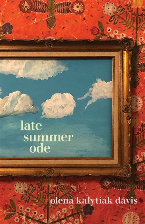 A Late Summer Ode