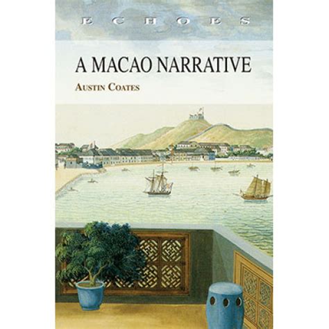 A Macao Narrative