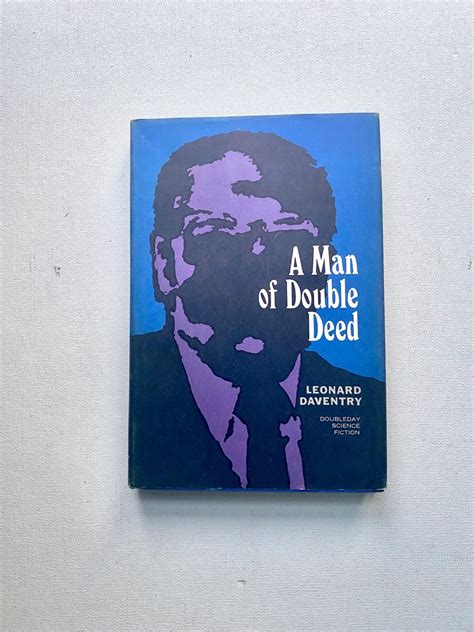 A Man of Double Deed