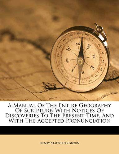 A Manual of the Entire Geography of Scripture