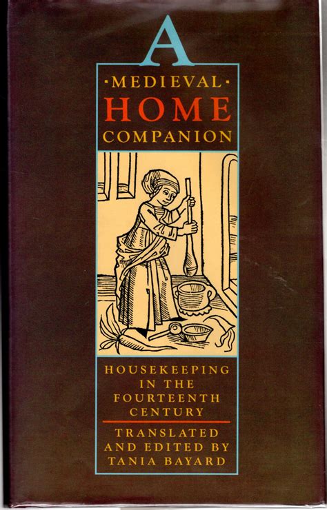 A Medieval Home Companion