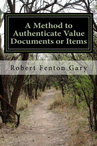 A Method to Authenticate Value Documents or Items