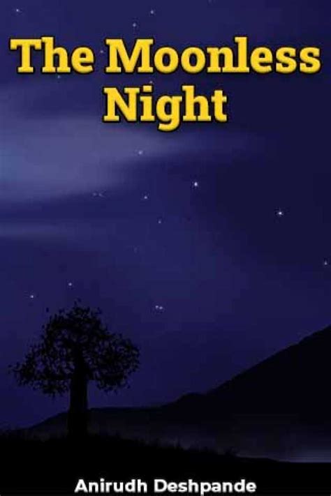 A Moonless Night