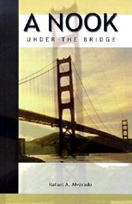A Nook Under the Bridge