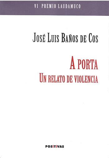 A PORTA. UN RELATO DE VIOLENCIA