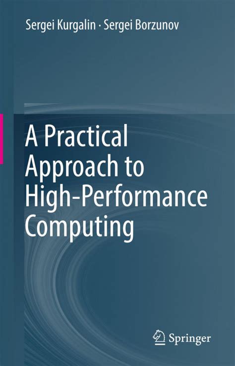A Practical Approach to High-Performance Computing
