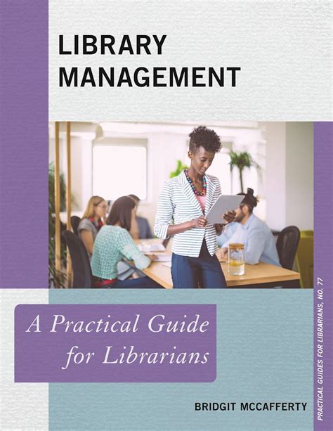 A Practical Guide To Library Management