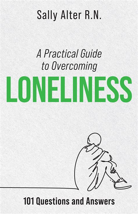 A Practical Guide to Overcoming Loneliness