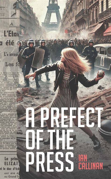 A Prefect of the Press