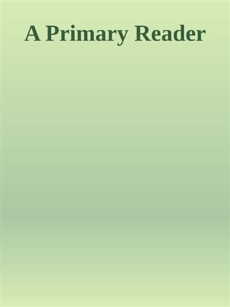 A Primary Reader