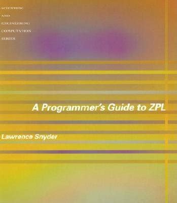 A Programmer's Guide to ZPL