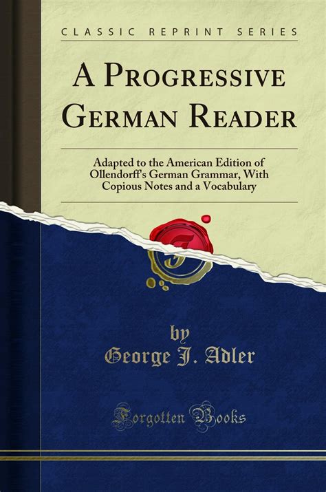 A Progressive German Reader (German Edition)